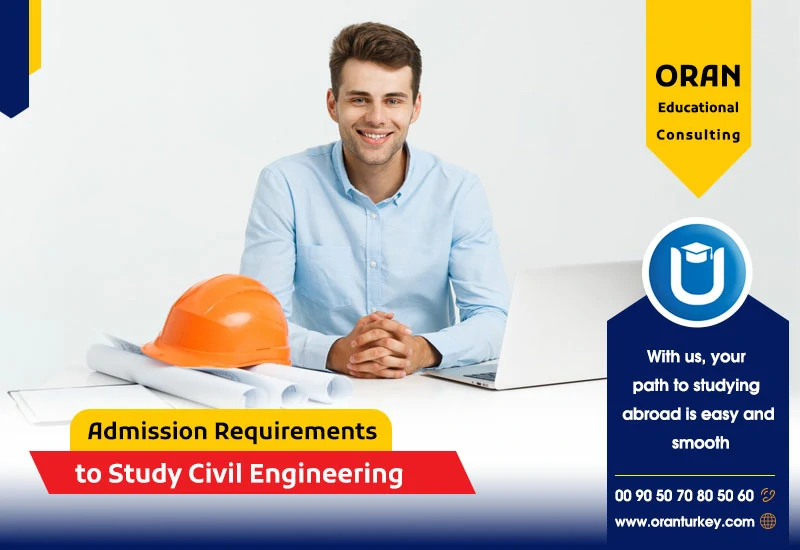 Admission Requirements to Study Civil Engineering
